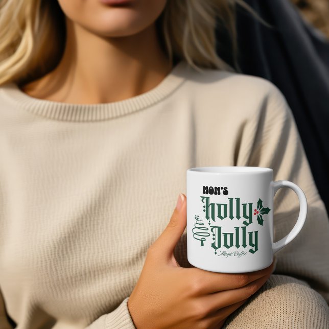 Christmas  Mum's HOLLY JOLLY Red/ Green Magic Coffee Mug (A Sweet Design For Mom)
