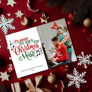 Christmas Music Too Early Custom Holiday Card