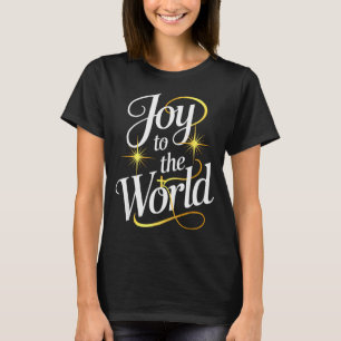 Christmas Nativity Christian Birth Of Jesus Joy To T-Shirt