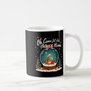 Christmas Nativity Scene Oh Come Let Us Adore Him Coffee Mug