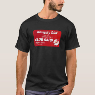 Christmas Naughty List T-Shirt