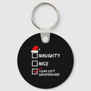 Christmas Naughty Nice Left Unsupervised Xmas Men Key Ring