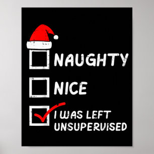 Christmas Naughty Nice Left Unsupervised Xmas Men Poster
