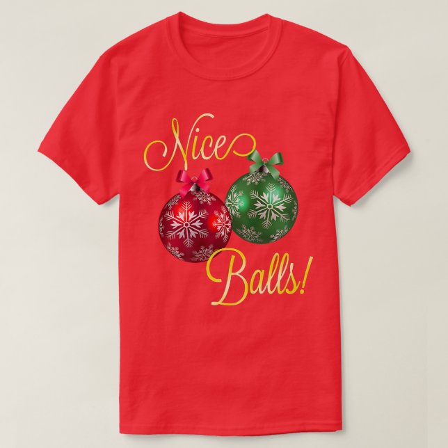 Christmas Nice Balls  T-Shirt (Design Front)