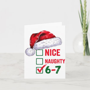 Christmas Nice Naughty 67 Brainrot Funny 6-7 Meme  Card