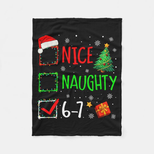 Christmas Nice Naughty 67 Brainrot Funny 6-7 Meme  Fleece Blanket (Front)