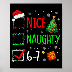 Christmas Nice Naughty 67 Brainrot Funny 6-7 Meme  Poster