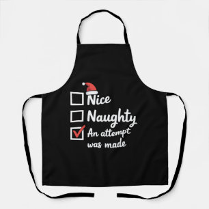 Christmas Nice Naughty Attempt Was Made Xmas Apron