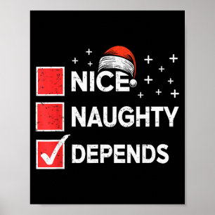 Christmas Nice Naughty Depends Christmas Xmas List Poster