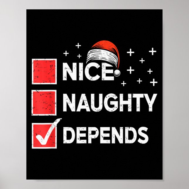 Christmas Nice Naughty Depends Christmas Xmas List Poster (Front)