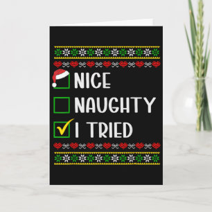 Christmas Nice Naughty I Tried List Funny Family X Card
