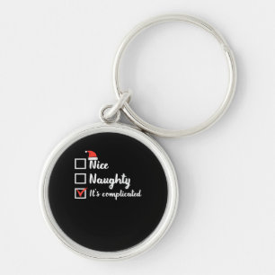 Christmas Nice Naughty Its Complicated Key Ring