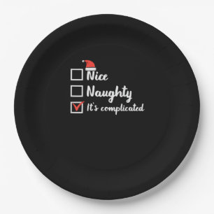 Christmas Nice Naughty Its Complicated  Paper Plate