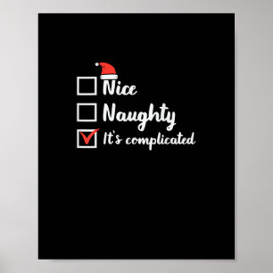 Christmas Nice Naughty Its Complicated Poster