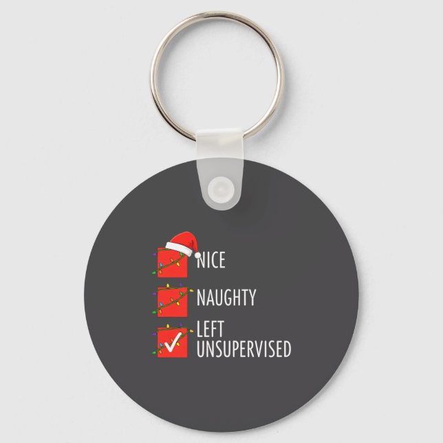 Christmas Nice Naughty Left Unsupervised Naughty O Key Ring (Front)