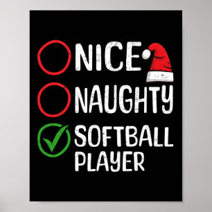 Christmas Nice Naughty Softball Player Christmas L Poster