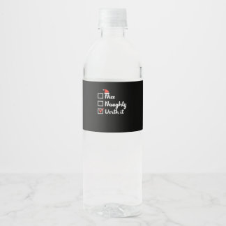 Christmas Nice Naughty Worth It Funny Water Bottle Label