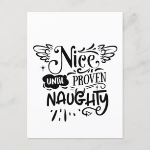 Christmas Nice Until Proven Naughty Funny Santa  Holiday Postcard