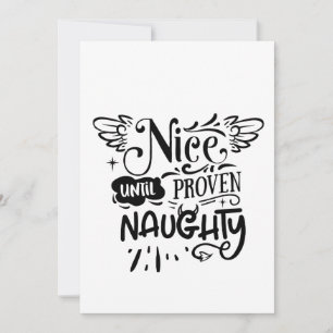 Christmas Nice Until Proven Naughty Funny Santa Invitation