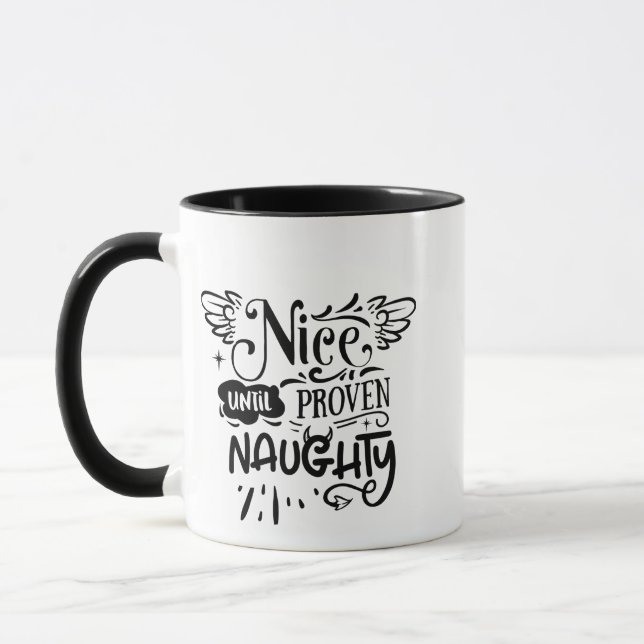 Christmas Nice Until Proven Naughty Funny Santa  Mug (Left)