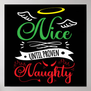 Christmas Nice Until Proven Naughty Funny Xmas Poster