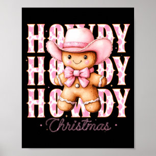 Christmas Nk Gingerbread Cowboy Cowgirl Howdy West Poster