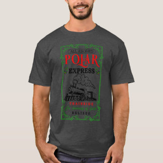 Christmas North Pole Polar Express All Abroad Xmas T-Shirt