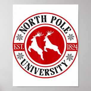 Christmas North Pole University Xmas Santa Worksho Poster