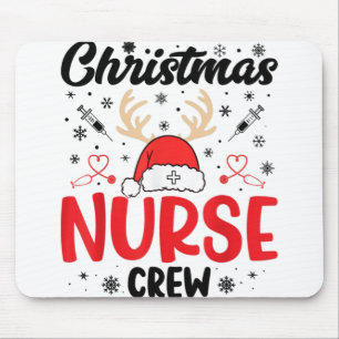 Christmas Nurse Crew Reindeer Funny Nursing Squad Mouse Pad