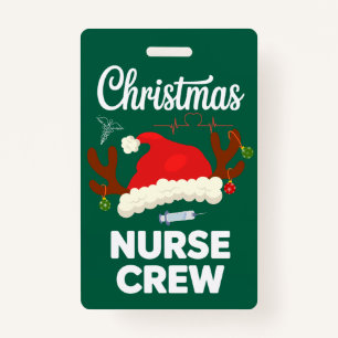 Christmas Nurse Crew Santa Hat Xmas ID Badge