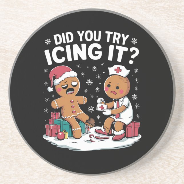 Christmas Nurse Did You Try Icing It Gingerbread  Coaster (Front)