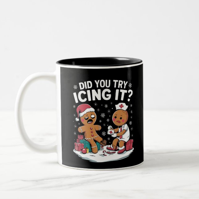 Christmas Nurse Did You Try Icing It Gingerbread  Two-Tone Coffee Mug (Left)