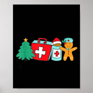 Christmas Nurse Have You Tried Icing It Gingerbrea Poster