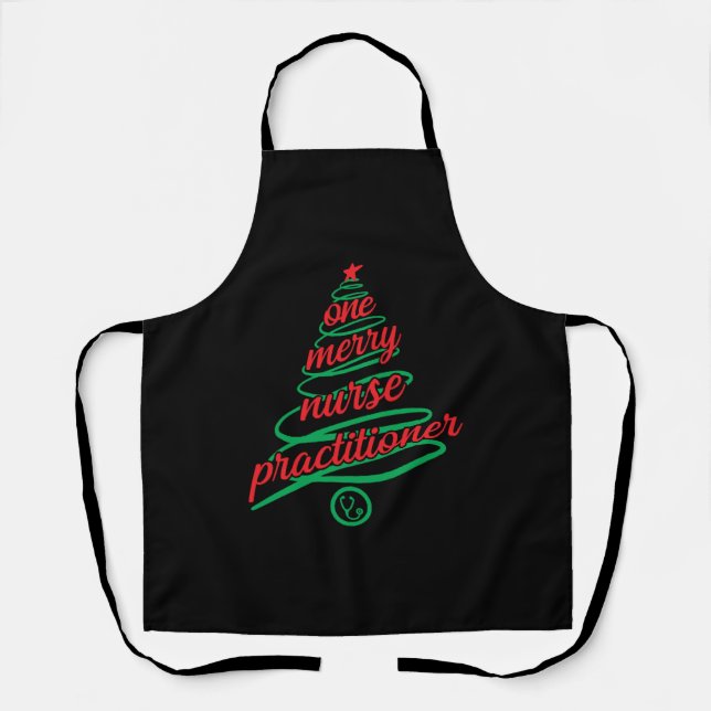 Christmas nurse practitioner, one merry apron (Front)