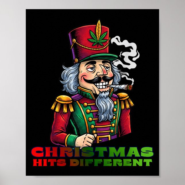 Christmas Nutcracker Christmas Hits Different  Poster (Front)