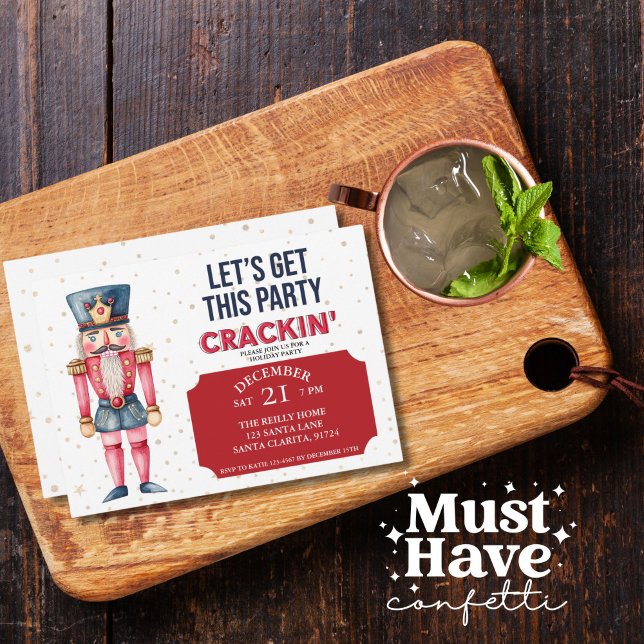 Christmas Nutcracker Let's Get this Party Crackin Holiday Card (Creator Uploaded)