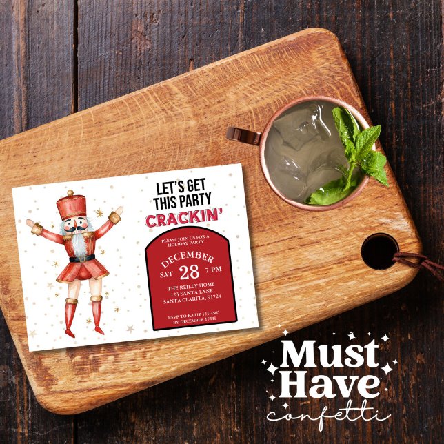 Christmas Nutcracker Let's Get this Party Crackin Holiday Card (Creator Uploaded)