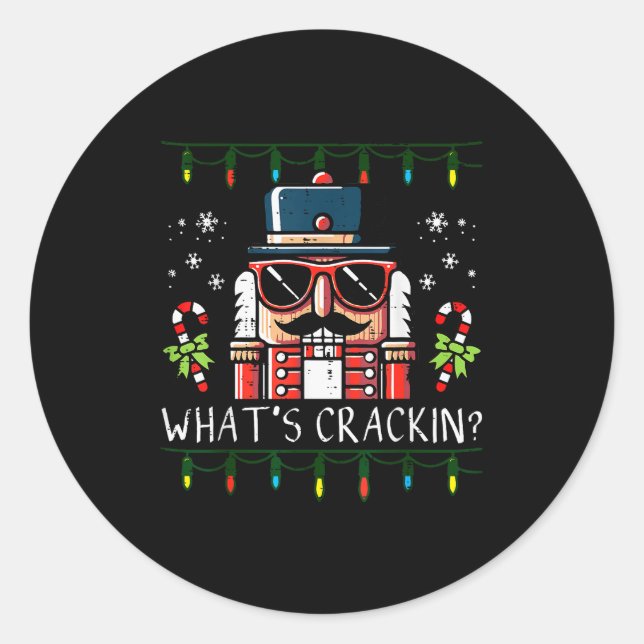 Christmas Nutcracker Whats Crackin Funny Xmas Men  Classic Round Sticker (Front)
