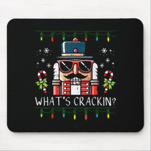 Christmas Nutcracker Whats Crackin Funny Xmas Men  Mouse Pad