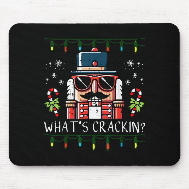 Christmas Nutcracker Whats Crackin Funny Xmas Men  Mouse Pad (Front)