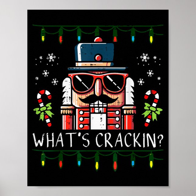 Christmas Nutcracker Whats Crackin Funny Xmas Men  Poster (Front)