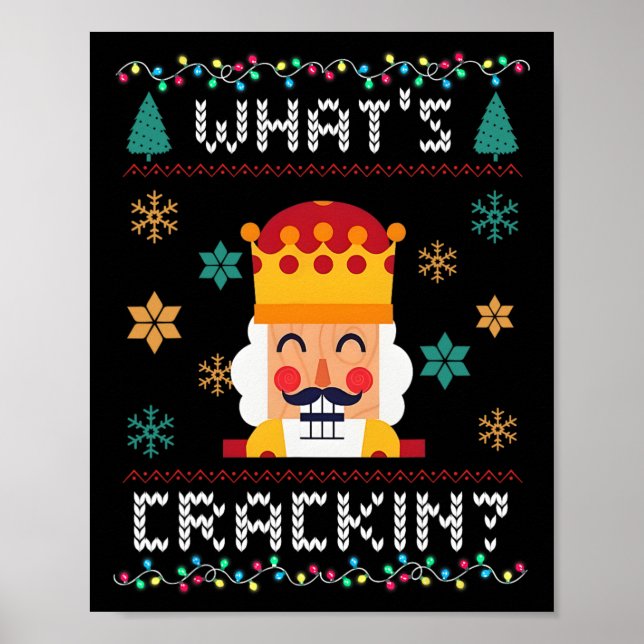 Christmas Nutcracker Whats Crackin Funny Xmas Men  Poster (Front)