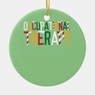 Christmas Occupational Therapy Ceramic Ornament