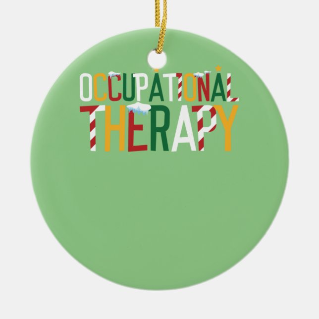 Christmas Occupational Therapy Ceramic Ornament (Front)