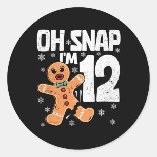 Christmas Oh Snap 12 Years Old Gingerbread Man 12t Classic Round Sticker