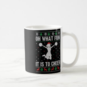 Christmas Oh What Fun It Is To Cheer - Cheerleadin Coffee Mug