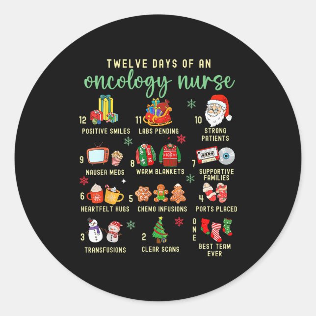 Christmas Oncology Rn Nurse 12 Days Of An Oncology Classic Round Sticker (Front)