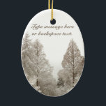 Christmas Ornament Snow Trees Decoration Custom<br><div class="desc">Winter Tree Ornaments Personalised Holiday Snow Covered Trees Classic Christmas Tree Decorations Your Name Here Ornament Beautiful Peace Joy Christmas Keepsakes & Gifts Customisable Hanukkah Neutral Holiday Decorations Keepsakes Nonsecular Holiday Ornaments Personalised Christmas Mementos Gifts for Friend Family Men Women Kids Home & Office Original Stylish Nondenominational Holiday Art Decorations...</div>