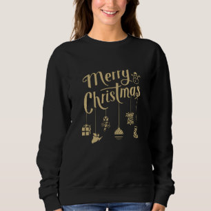 Christmas Ornaments Decoration Merry Christmas Sweatshirt