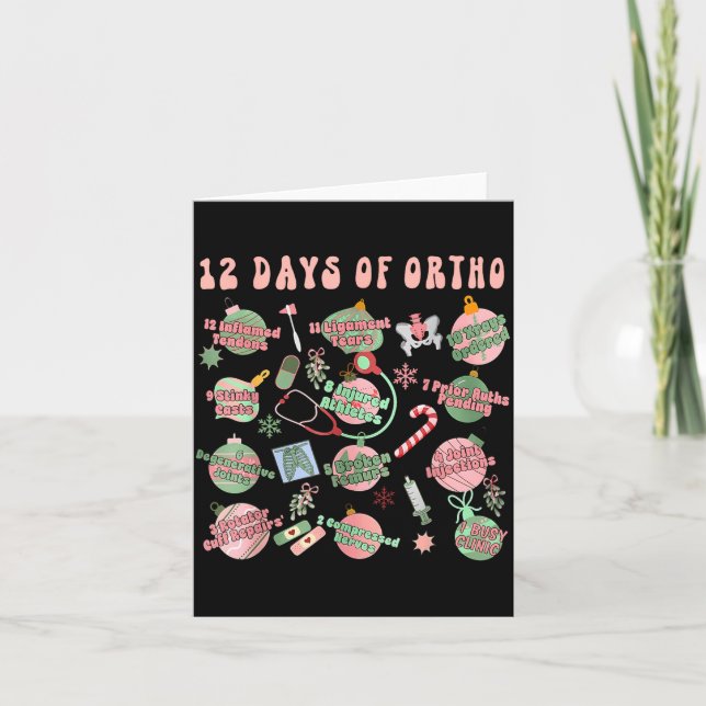 Christmas Orthopedic 12 Days Of Ortho Ortho Nurse  Card (Front)
